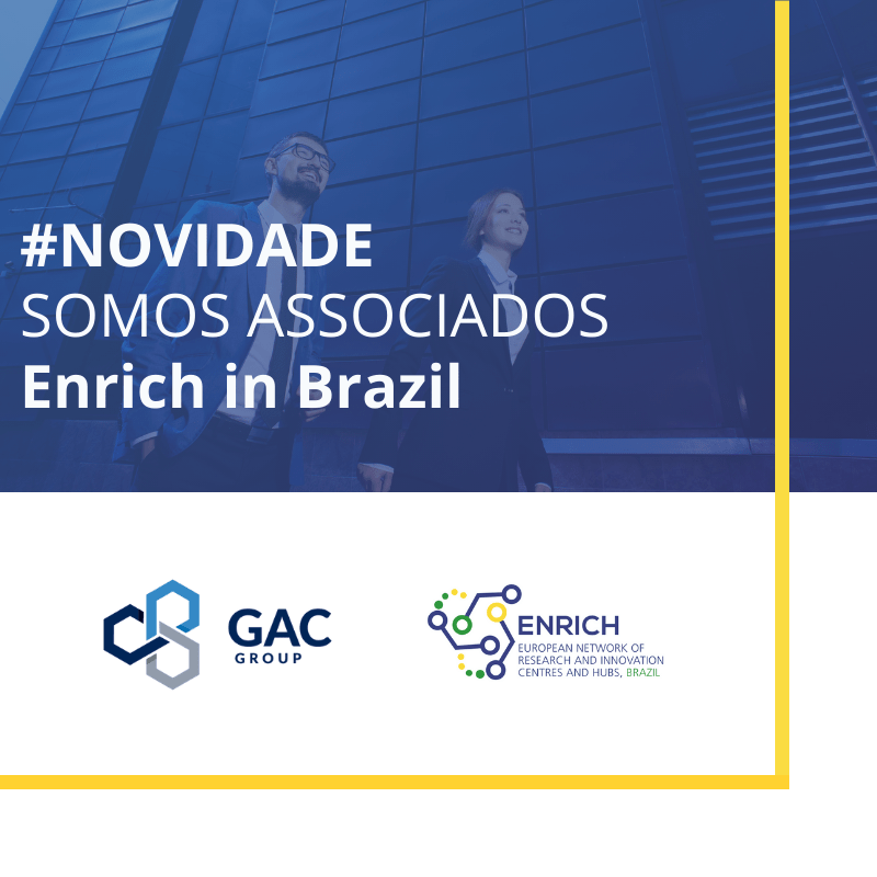 GAC Brasil associa-se ao centro brasileiro da Rede Europeia de Centros e Polos de Pesquisa e Inovação (Enrich in Brazil)