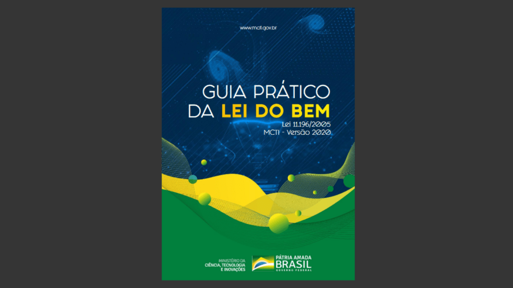 Lançamento do Guia Prático da Lei do Bem versão 2020