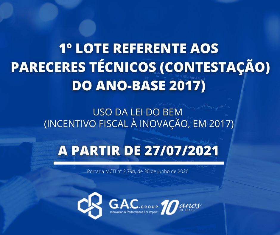 Saiu o 1º LOTE da Contestação Lei do Bem 2017